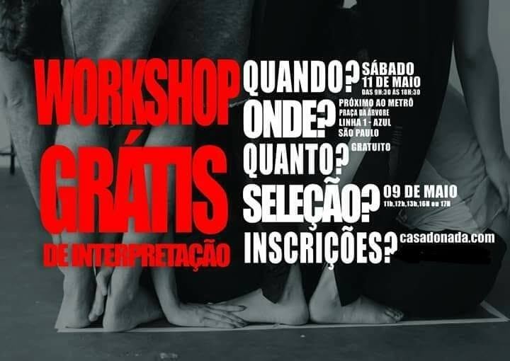 WORKSHOP GRÁTIS DE INTERPRETAÇÃO EM SP.